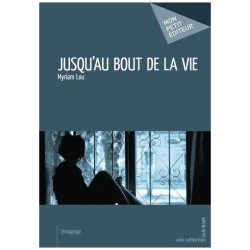 Jusqu'au Bout De La Vie