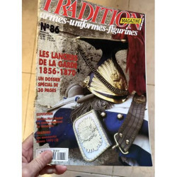 TRADITION MAGAZINE ARMES UNIFORMES FIGURINES LES LANCIERS DE LA...