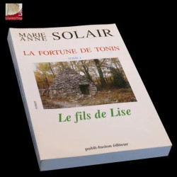 La fortune de Tonin - N° 1 - Le fils de Lise