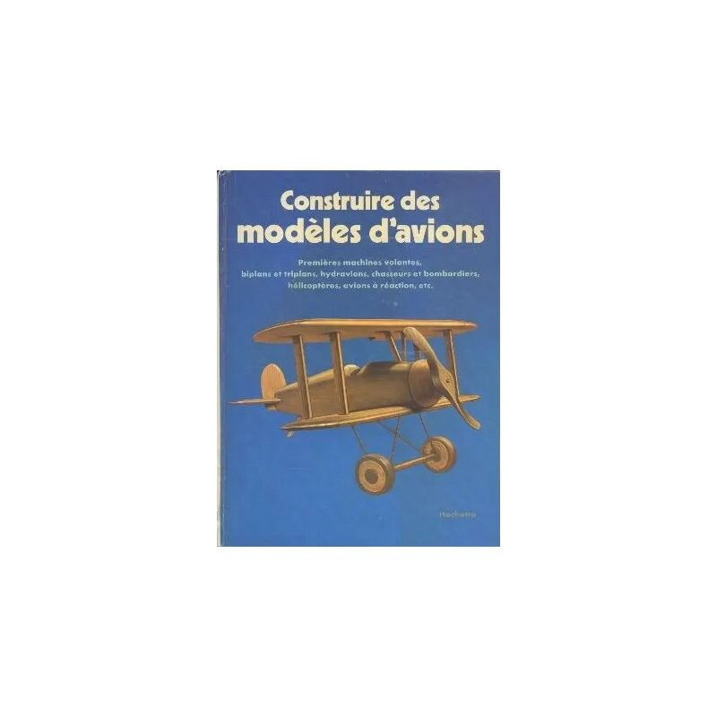 Construire des modèles d'avions