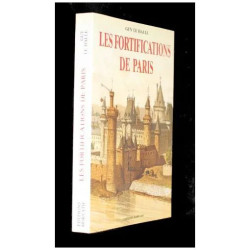 Les fortifications de Paris