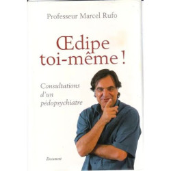 Oedipe toi-même