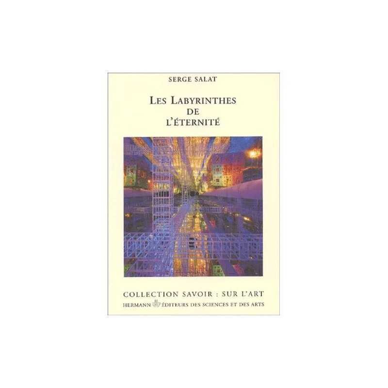 Les Labyrinthes De L'éternité