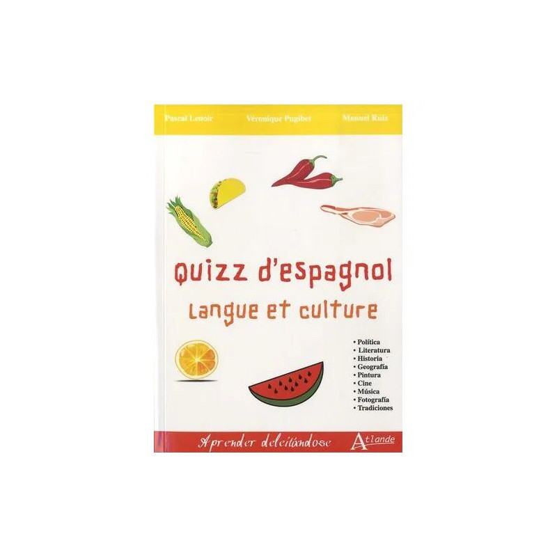 Quizz D'espagnol - Langue Et Culture