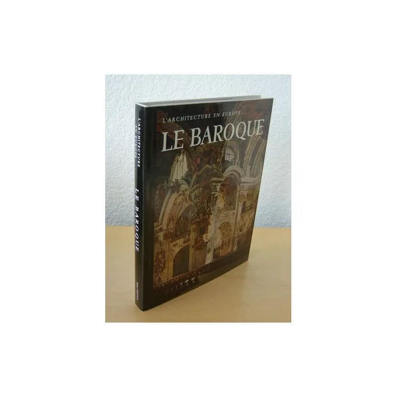L'architecture en Europe. le Baroque