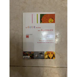 LE GUIDE SUISSE DES ALLERGIES CARRIERE ALLERGIQUE ALLERGENES...