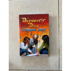 DECOUVRIR DIEU CHAQUE JOUR