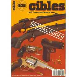 cibles le n°1 des revues d'armes et de tir N° 235 : spécial ruger