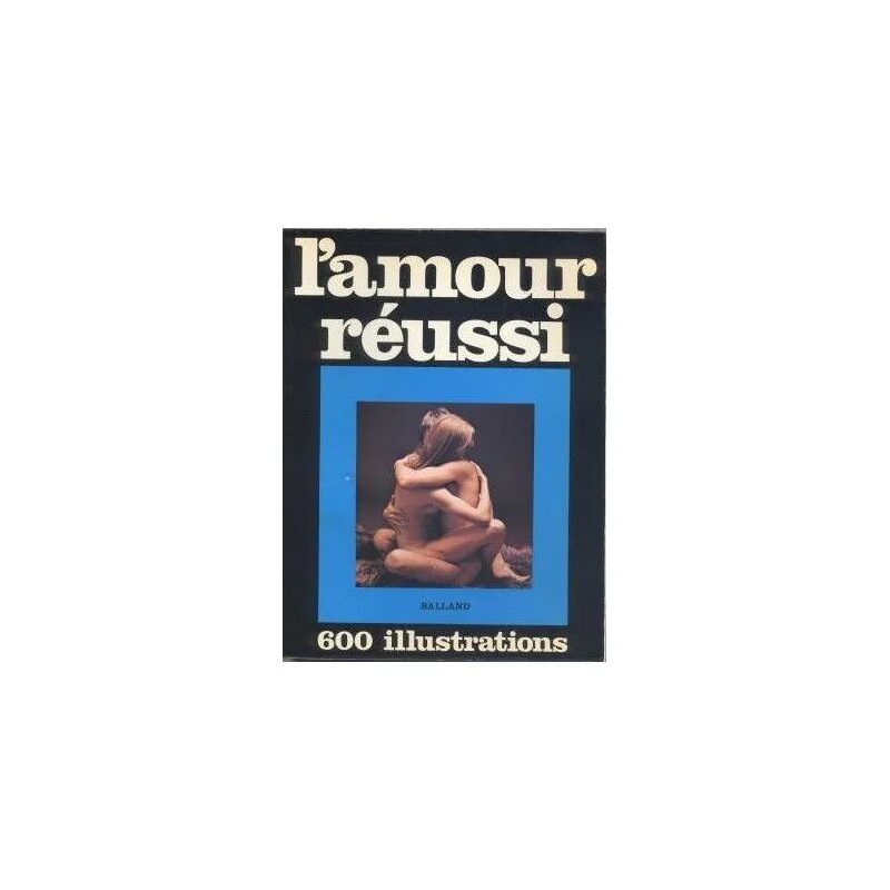 L Amour Reussi
