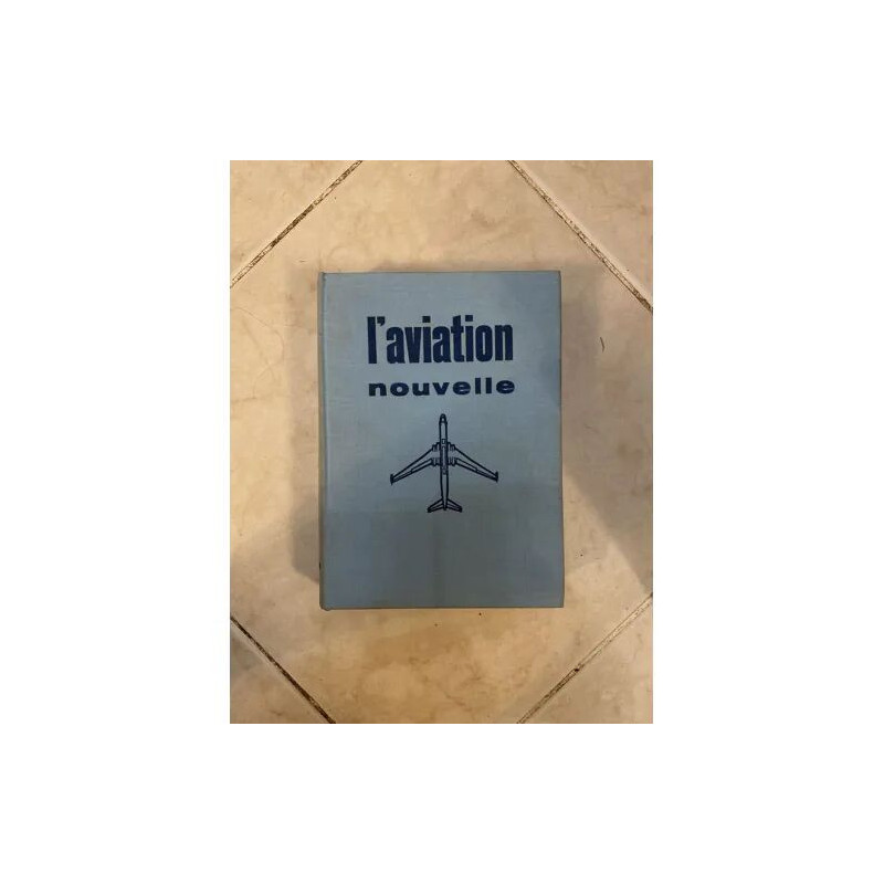 L aviation nouvelle