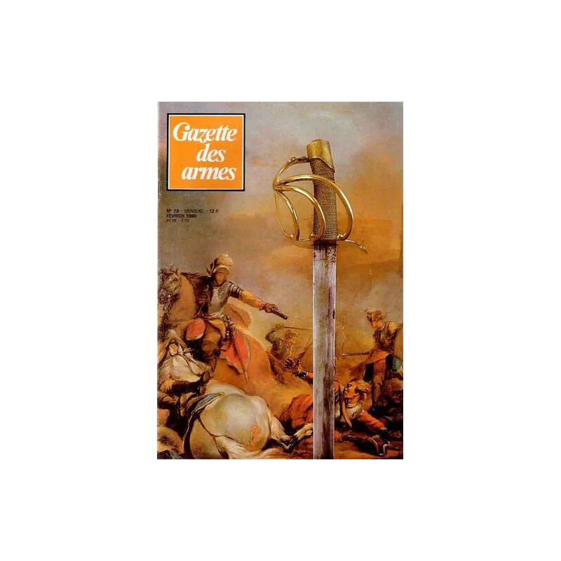 gazette des armes N° 79 : terminologie des armes blanches...