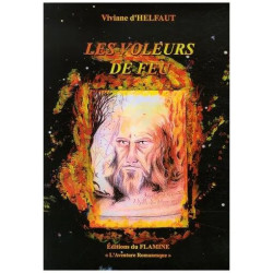 Les Voleurs De Feu