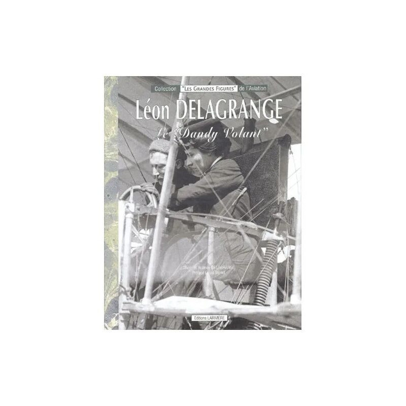 Léon Delagrange Le Dandy Volant