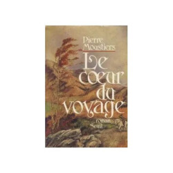 Le coeur du voyage