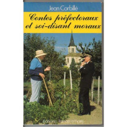 Contes Préfectoraux Et Soi-Disant Moraux
