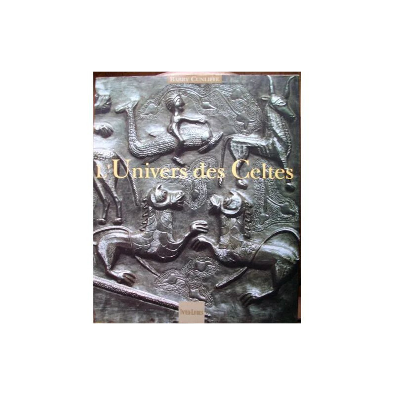 L'univers des Celtes