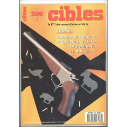CIBLES N° 236 : TESTS:CONTENDER SUPER 14 RUGER NEW.22 L.R....