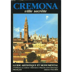 Cremona. Ville Secrete