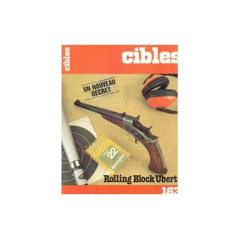 revue cibles N° 163 : rolling block uberti