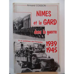 Nîmes et le Gard dans la guerre