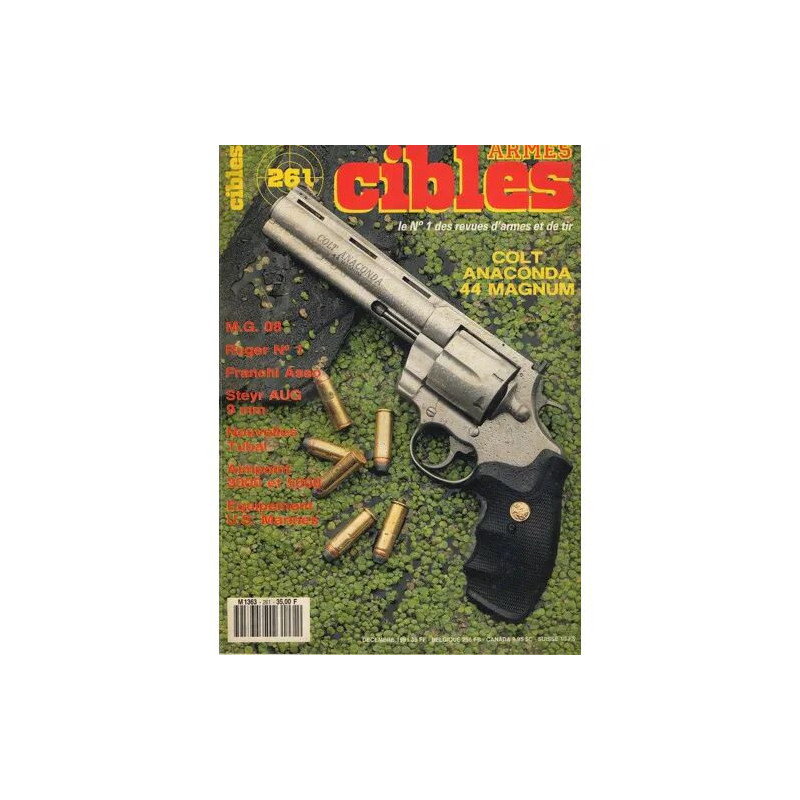 L'Amateur d'Armes CIBLES N° 261 : Colt Anaconda 44 Magnum / MG 08...