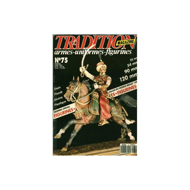 TRADITION MAGAZINE 75 / NUMERO SPECIAL FIGURINES ETAIN PLOMB...