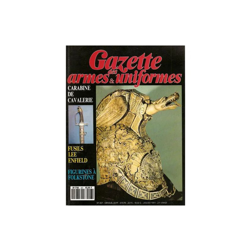 gazette des armes N° 207 : carabine de cavalerie - fusils lee...