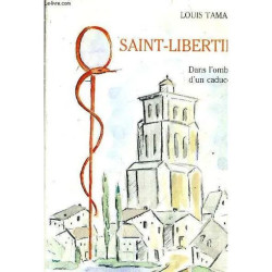 Saint Libertin - Dans L'ombre D'un Caducee