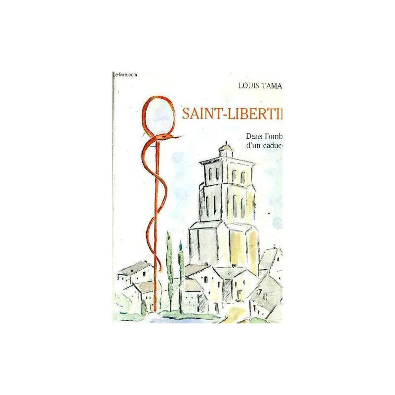 Saint Libertin - Dans L'ombre D'un Caducee
