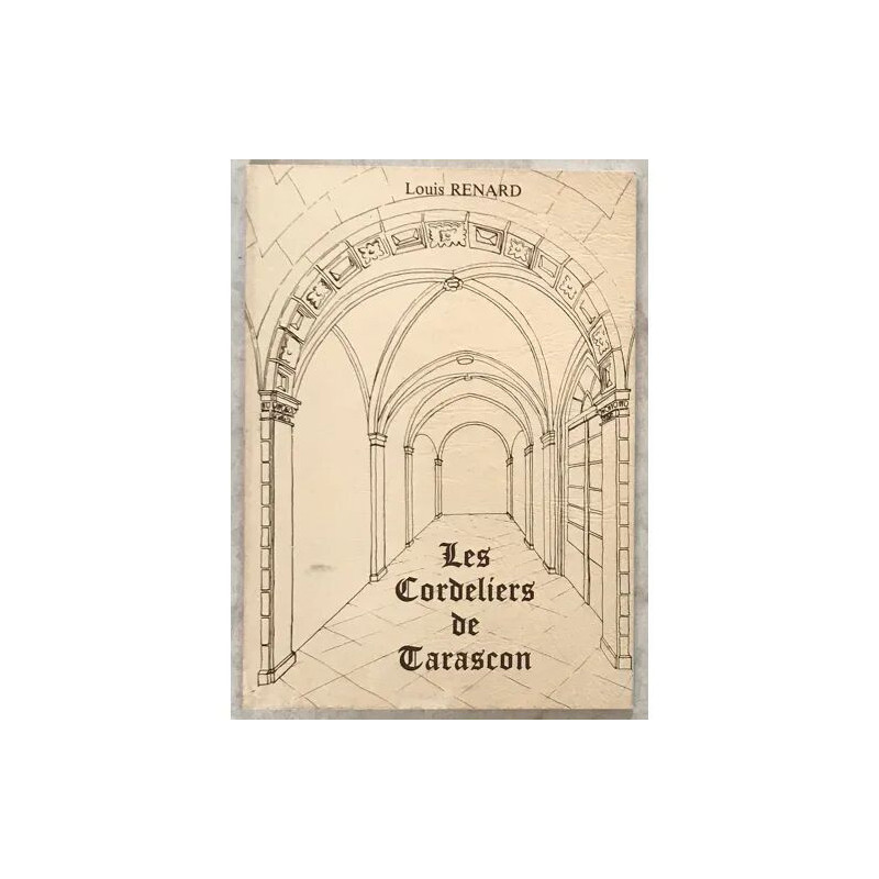 Les Cordeliers De Tarascon Du 18ème Siècle À La Révolution Française