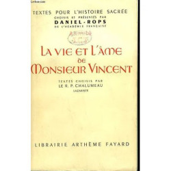 La Vie et L'ame de Monsieur Vincent