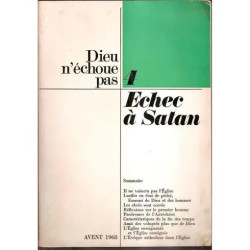 dieu n'echoue pas n° 4 echec a satan
