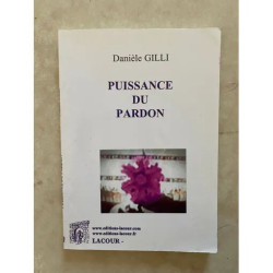 LA PUISSANCE DU PARDON