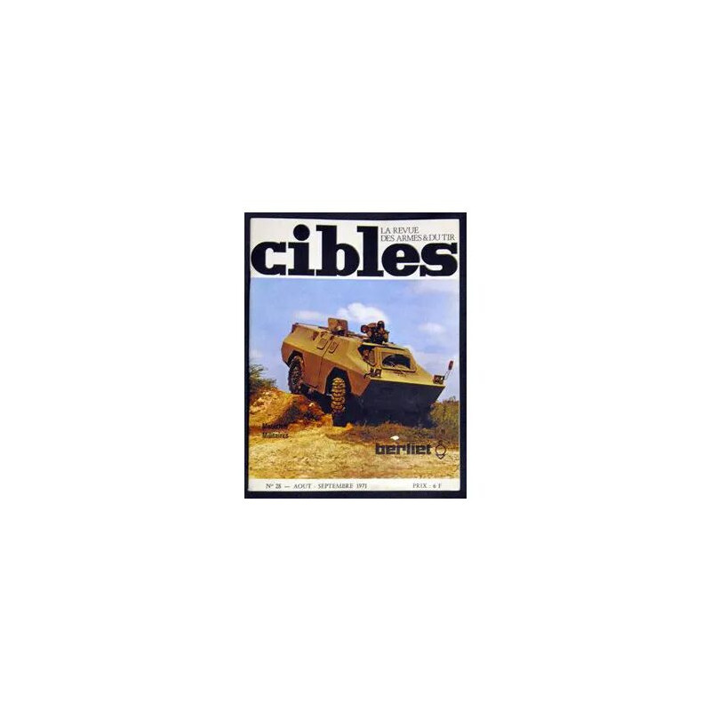 Cibles - la revue des armes et du tir - N°28