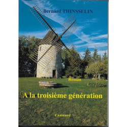 A la troisième génération