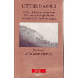 LETTRES D'AMOUR - URSS - Châtiment sans crim. Des prisonnières...