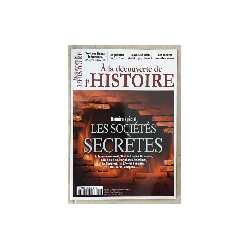 A La Decouverte De Lhistoire Societes Secretes Yakuzas Triades...