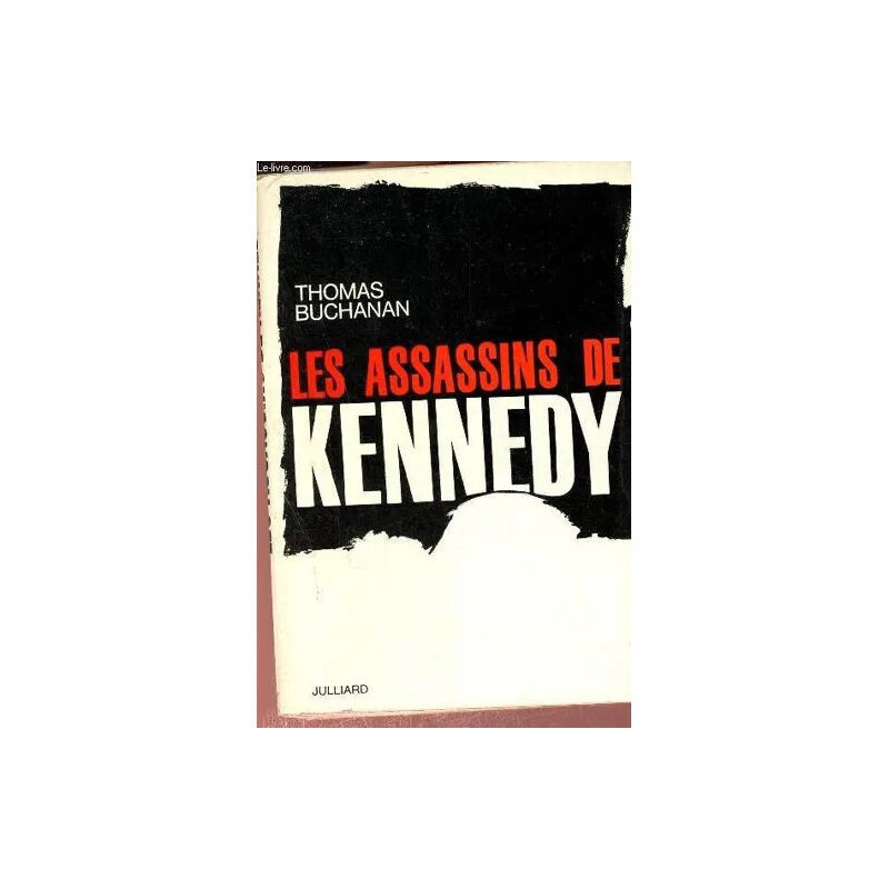 Les assassins de Kennedy