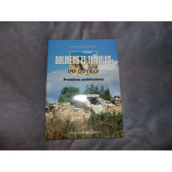 Dolmens et Tumulus du Quercy par Jean Pierre Lagasquie