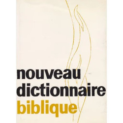 Nouveau dictionnaire biblique