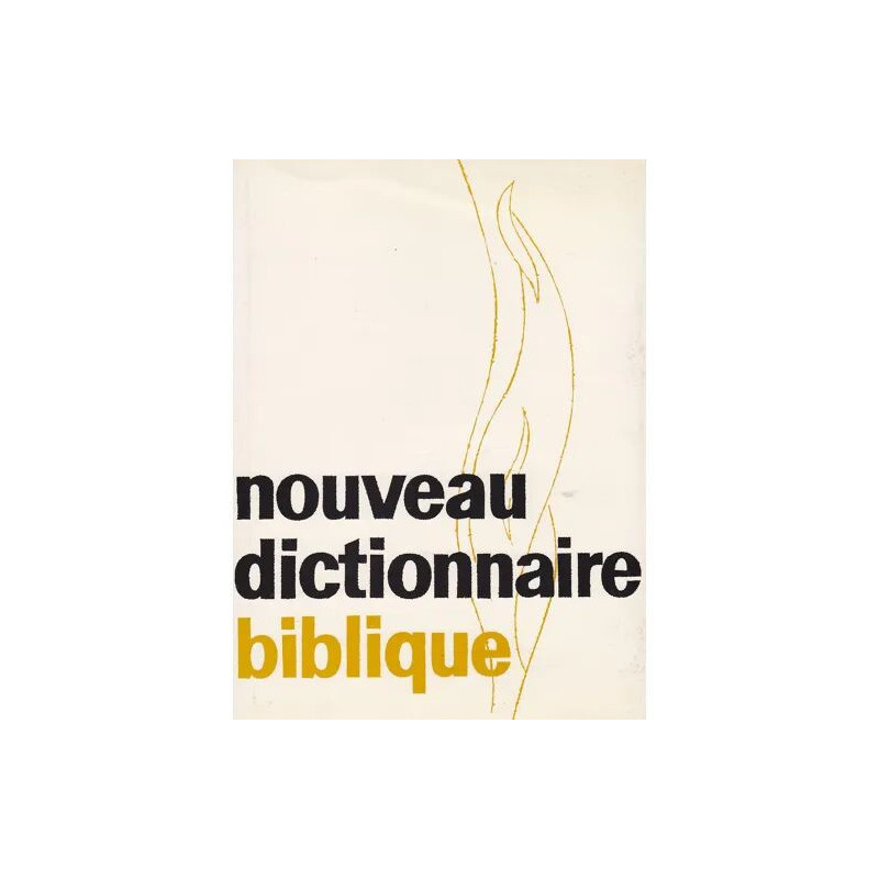 Nouveau dictionnaire biblique