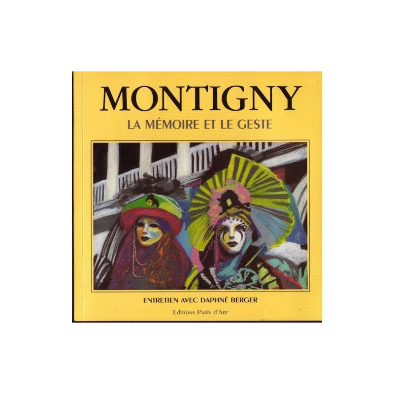 MONTIGNY La memoire et le geste