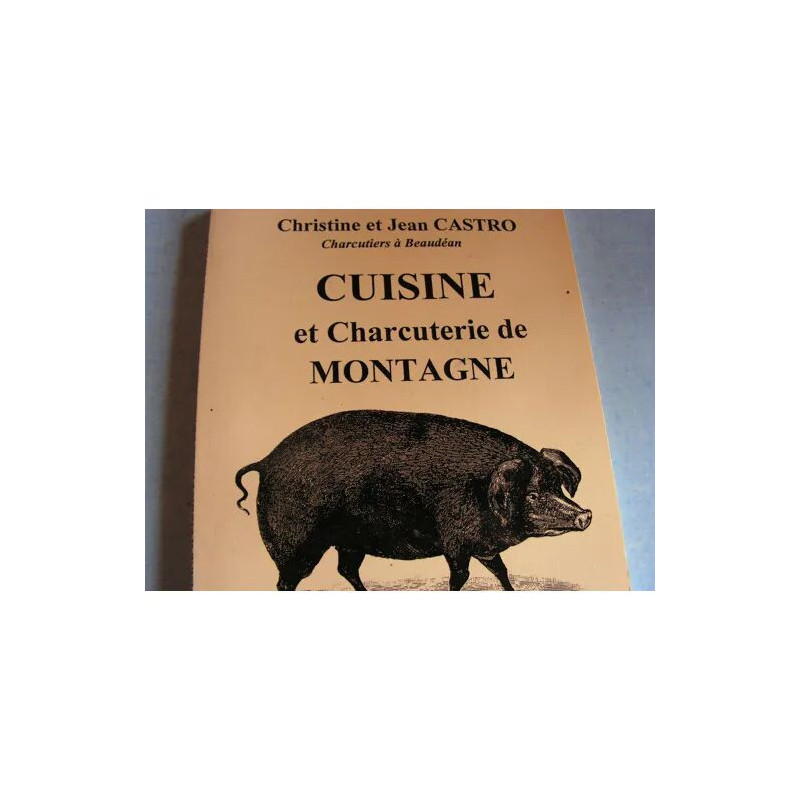 CUISINE ET CHARCUTERIE DE MONTAGNE