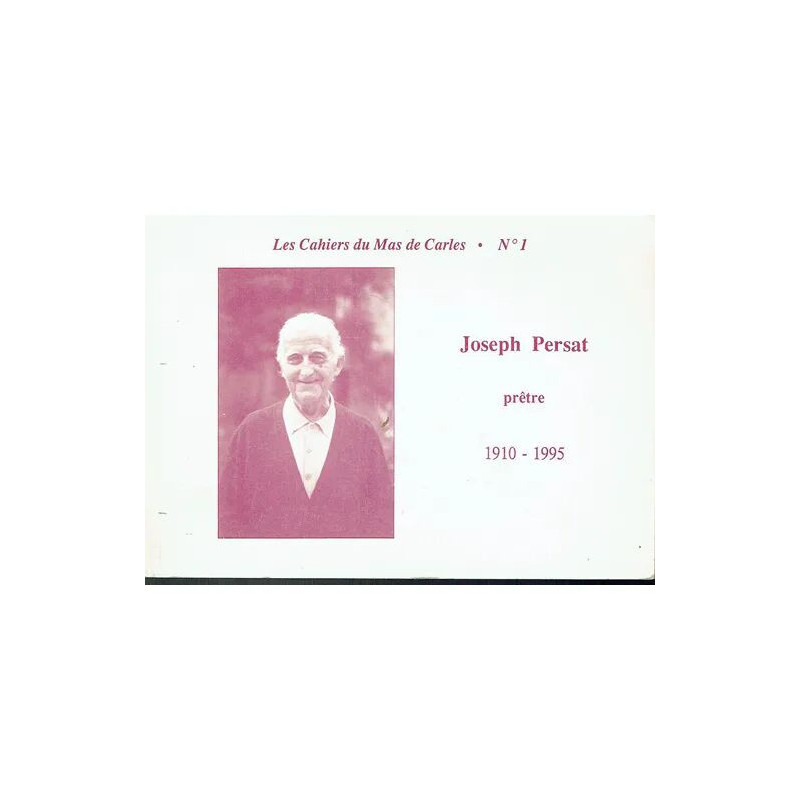 joseph Persat Pretre 1910 1995