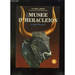 Musee D Heracleion. Guide Illustre