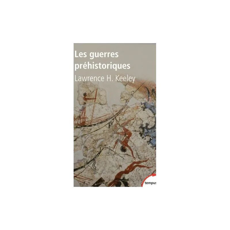 Les Guerres Préhistoriques