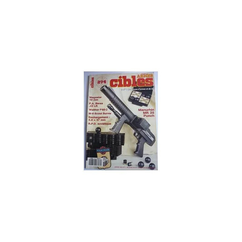 Cibles n° 274 N° 274 : Manurhin MR 35 Walther P88 c