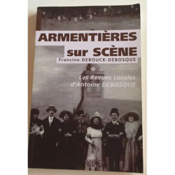 ARMENTIERES SUR SCENE