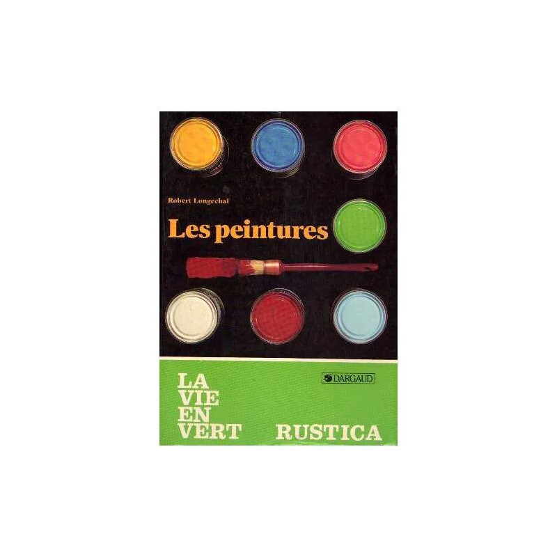 Les Peintures (La Vie en vert)