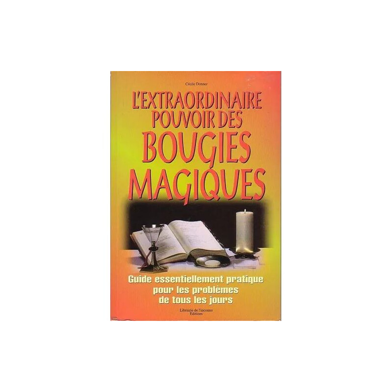 L'extraordinaire pouvoir des bougies magiques